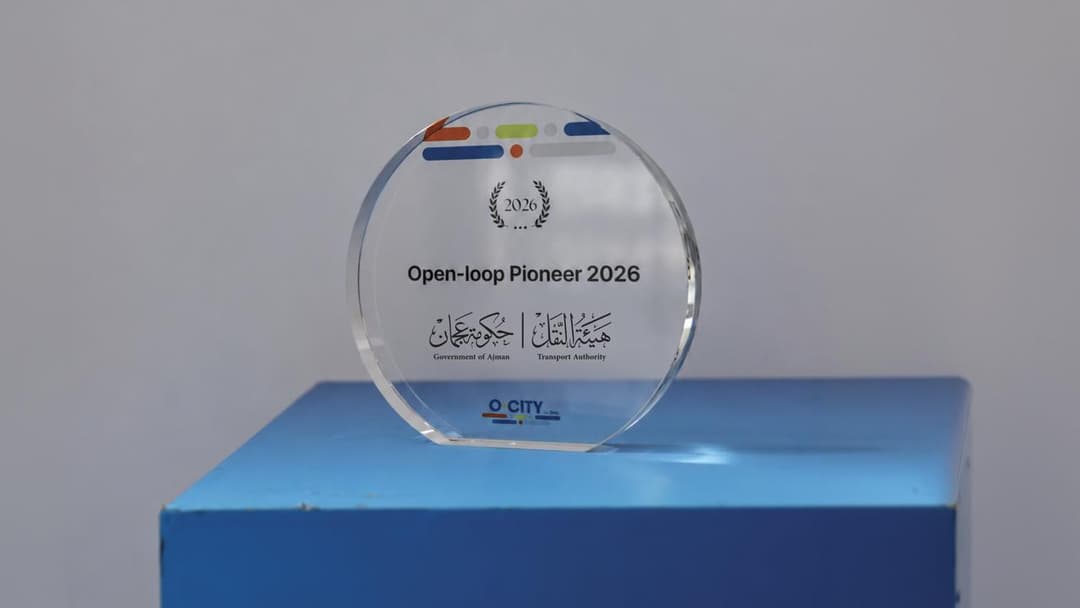 "نقل عجمان" تحصد جائزة "Open-Loop Pioneer 2026" عن تطبيق نظام الدفع المفتوح